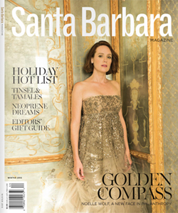 Santa Barbara Magazine | Winter 2014