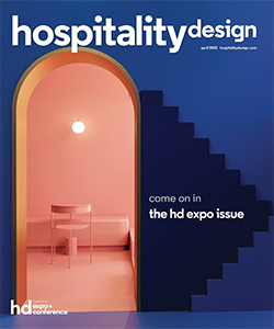 Hospitality Design | April 2022