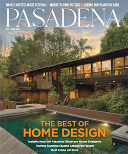 Pasadena Magazine | May/June 2022